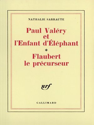 cover image of Paul Valéry et l'Enfant d'Éléphant &#8211; Flaubert le précurseur